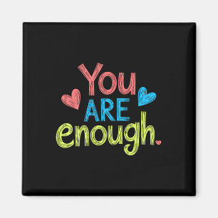 Aimant Vous êtes suffisant, Message positif, Motivation p