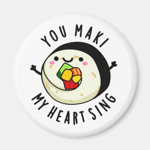 Aimant Vous Maki Mon Coeur Chante Drôle Sushi Pun