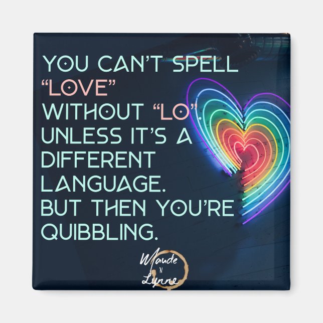 Aimant Vous ne pouvez pas épeler l'amour sans trop d'aima (Devant)