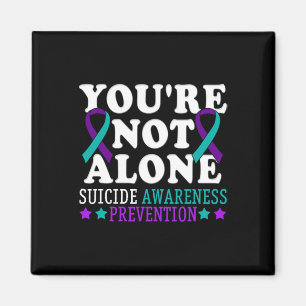 Aimant Vous n'êtes pas la seule prévention du suicide de