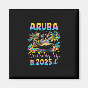 Aimant Voyage d'anniversaire Aru 2025 Croisière Fête d'an