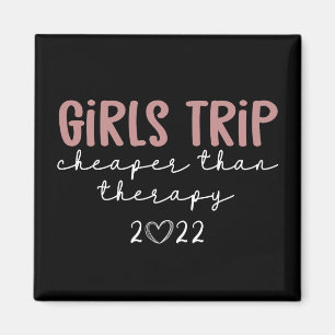 Aimant Voyage de filles moins cher que la thérapie 2022 V