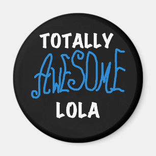 Aimant Vraiment génial Lola Blue Tshirts et cadeaux