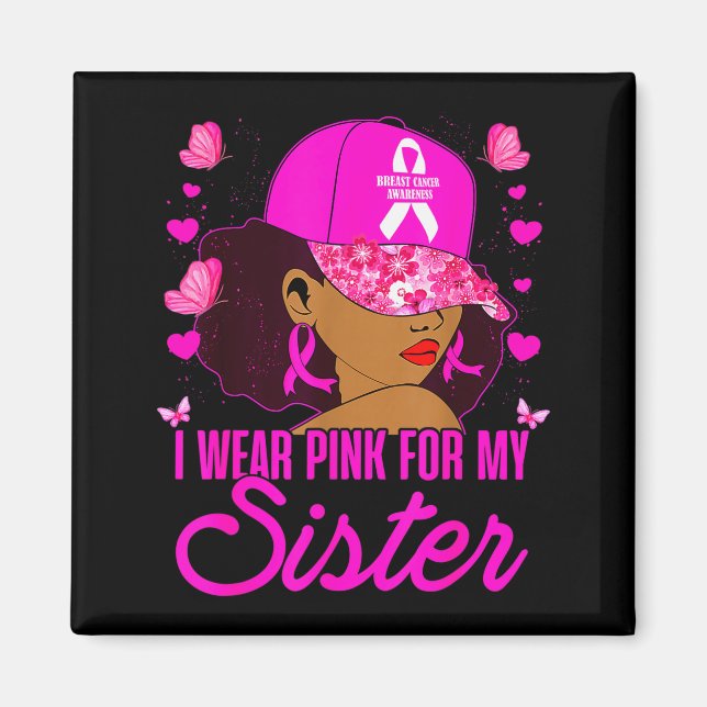 Aimant Wear Nk For My Sister Breast Cancer Awareness Blac (Devant)