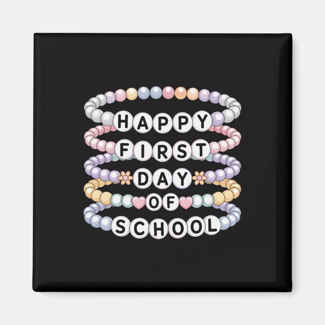 Aimant Welcome Back To School Bracelets First Day Of Scho (Devant)