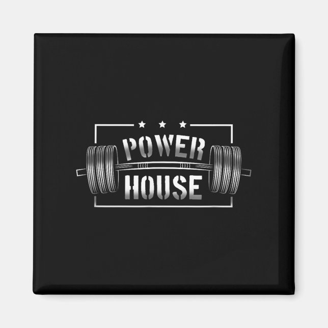 Aimant Wer House Gym Motivation Bold Statement  (Devant)