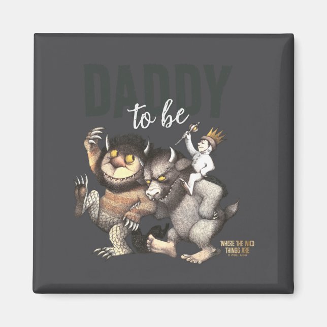 Aimant Where The Wild Things Are Daddy To Be  (Devant)