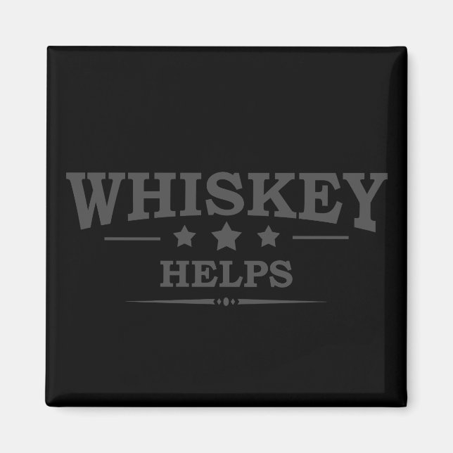 Aimant Whiskey aide à boire de l'alcool en disant (Devant)