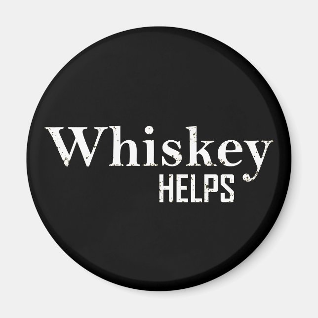 Aimant Whiskey aide les citations d'alcool amusantes (Devant)