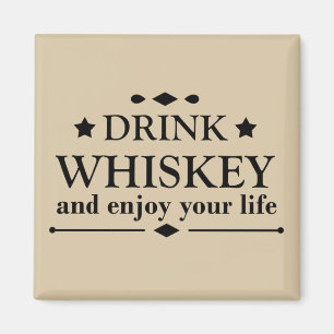 Aimant Whiskey cite d'amusants propos d'alcool