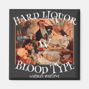Aimant Whiskey de type sanguin W positif HG Hard Liquor