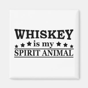 Aimant Whiskey est mon animal d'esprit drôle de dire alco