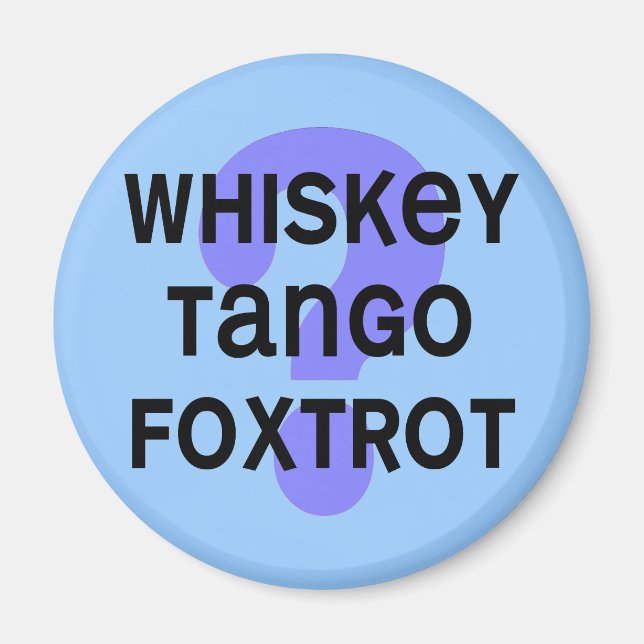 Aimant whiskey_tango_foxtrot (Devant)