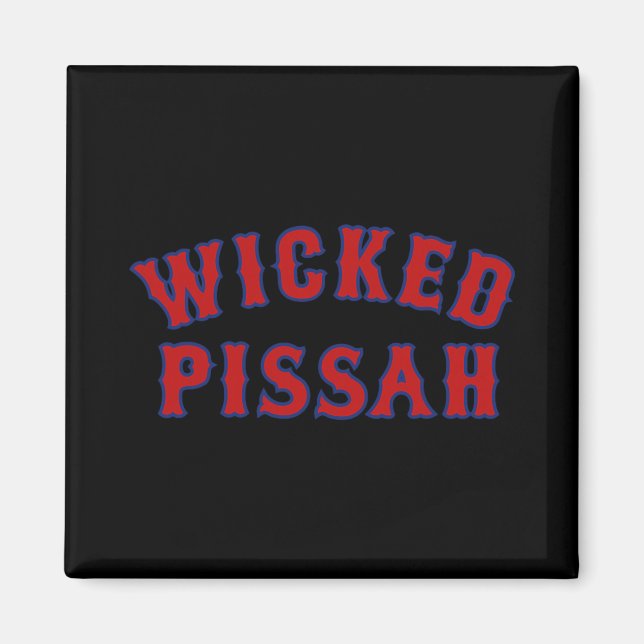 Aimant Wicked Ah Funny Er Boston New England Southie Gift (Devant)