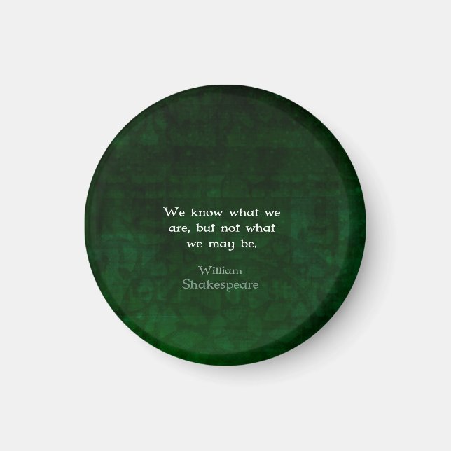 Aimant William Shakespeare Citation Sur Les Possibilités (Devant)