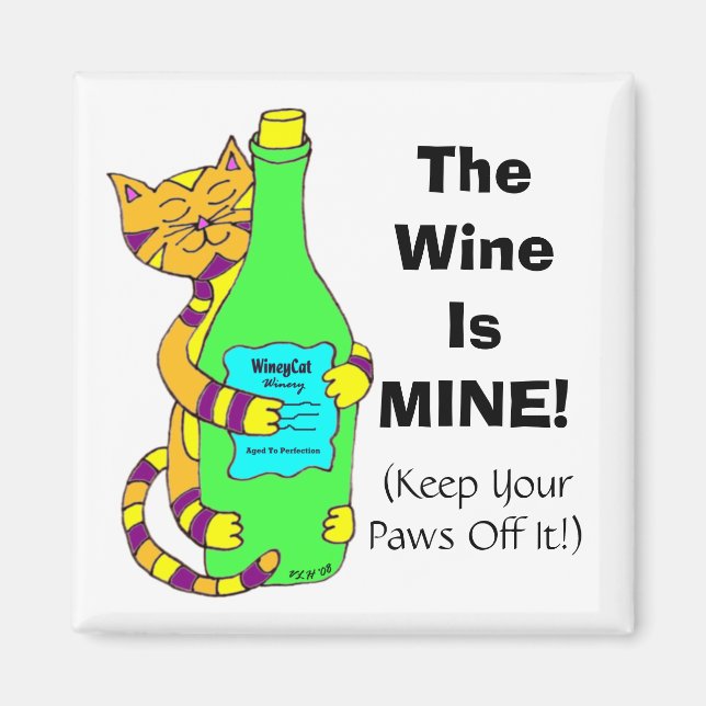 Aimant WineyCat "Le vin est à moi !" Réfrigérateur (Devant)