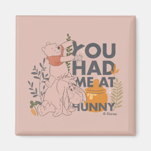 Aimant Winnie l'Ourson et l'Eeyore Vous m'avez eu chez