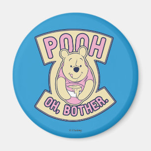 Aimant Winnie L'Ourson   Ooh Oh Bother