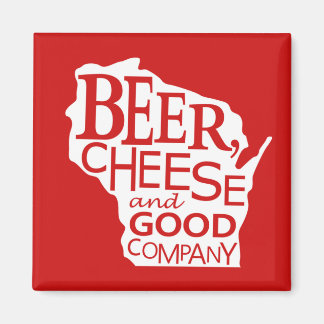 Aimant Wisconsin Bière Fromage & Bonne Société en Rouge B