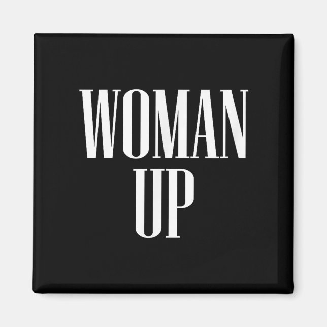 Aimant Woman Up - Female Emwerment &amp; Motivation  (Devant)