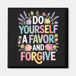 Aimant Women Yourself Favor Forgive Inspirational