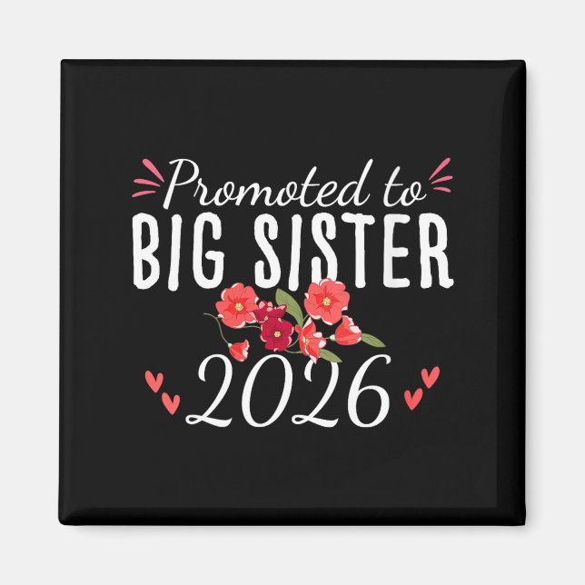 Aimant Womens Cute Promoted To Big Sister Est 2026 Floral (Devant)