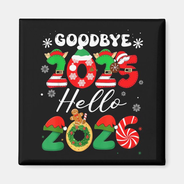 Aimant Womens Goodbye 2025 Hello 2026 Christmas Matching  (Devant)