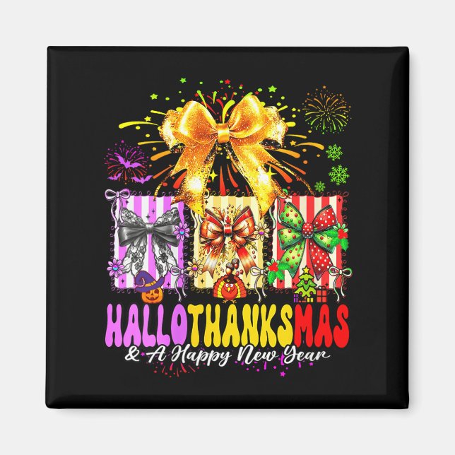 Aimant Womens Hallothanksmas &amp; A Happy New Years Eve  (Devant)