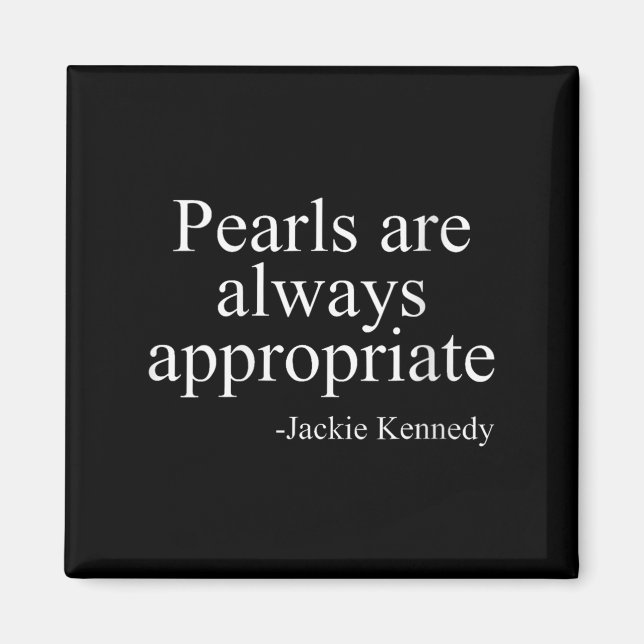 Aimant Womens Pearls Are Always Appropriate Jackie Kenned (Devant)