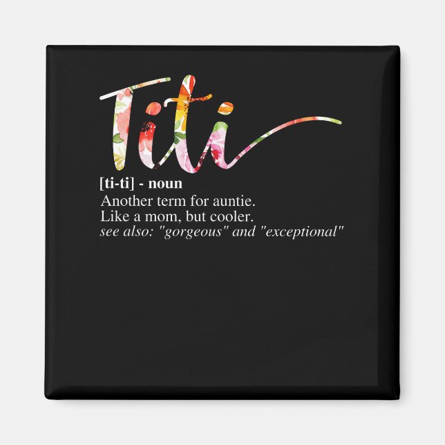 Aimant Womens Titi Definition Un autre terme pour Auntie  (Devant)