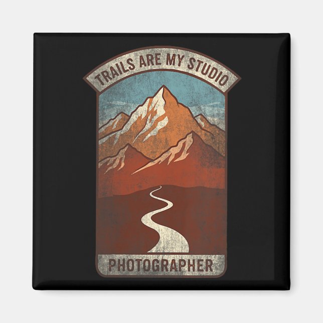 Aimant Womens Trails Are My Studio Nature Photographer Fo (Devant)