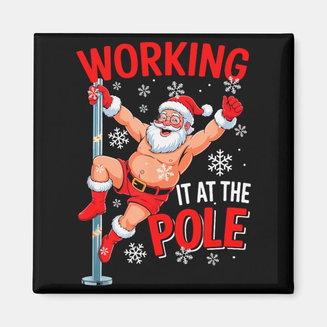 Aimant Working At Pole Xmas Santa Dancing Funny Joke Dirt (Devant)