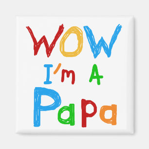 Aimant Wow, je suis un Papa Tshirts et GIfts