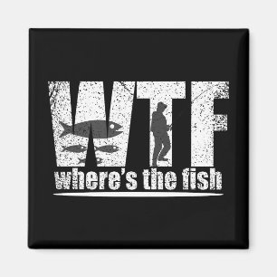 Aimant WTF où est le poisson amusant pêche citations