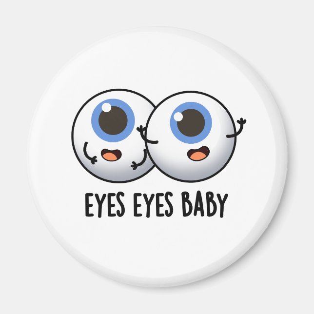 Aimant Yeux Yeux Bébé Funny Ice Eyeballs Pun (Devant)