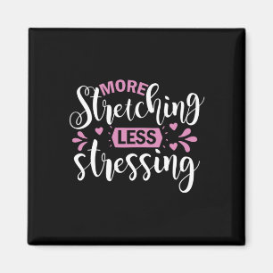 Aimant Yoga Lover   Plus Étirement Moins Stressant