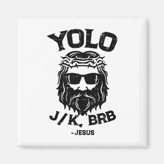 Aimant Yolo Jk Brb Jesus Funny Easter Day Ressurection Ch