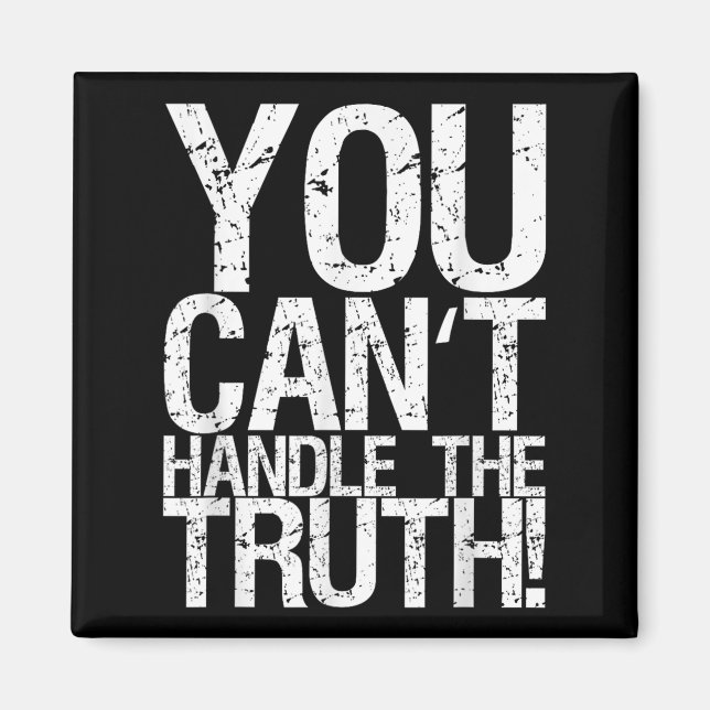 Aimant You Can't Handle The Truth!  (Devant)