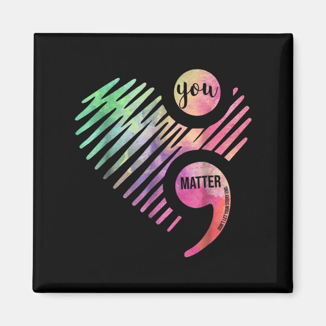 Aimant You Don't Let Your Story End Semicolon  (Devant)