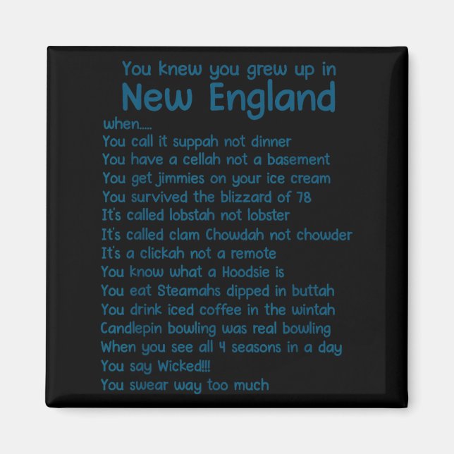 Aimant You Knew You Grew Up In New England When  (Devant)