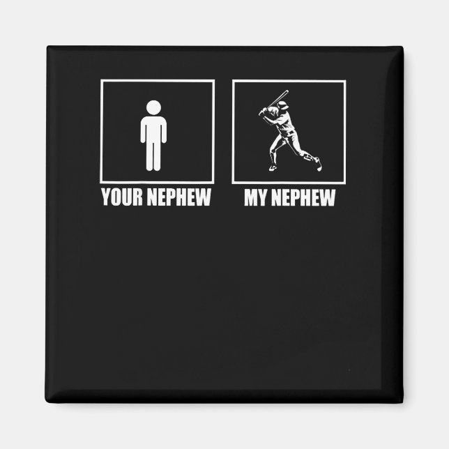 Aimant Your Nephew My New Phew Baseball  (Devant)