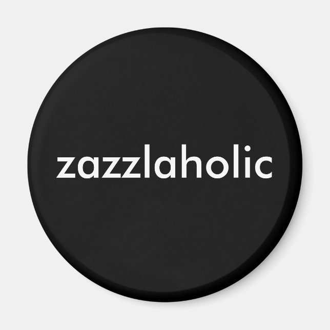 Aimant Zazzlaholic (Devant)