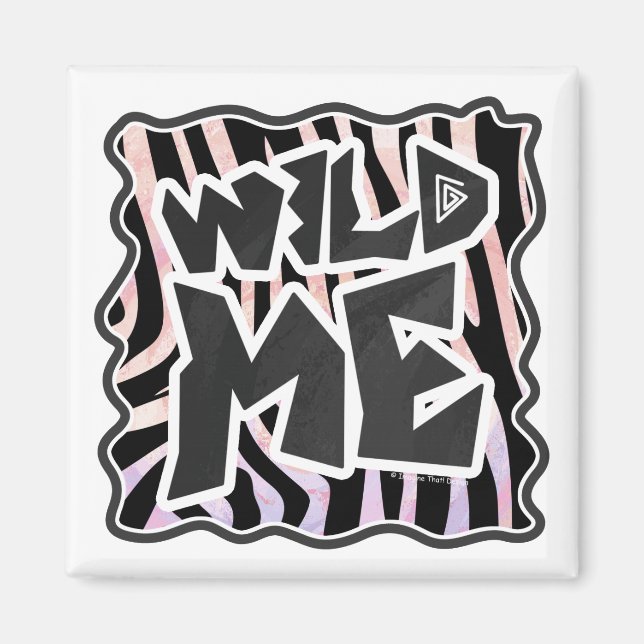 Aimant Zebra Black and Pink Wild me (Devant)