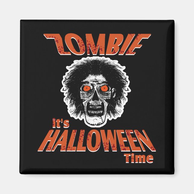 Aimant ZOMBIE C'est l'heure d'Halloween (Devant)