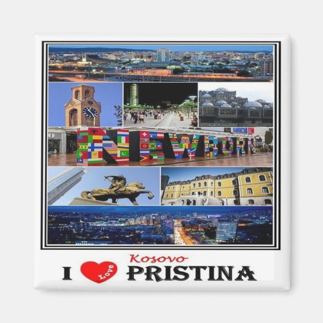 Aimant zXK003 PRISTINA "I Love, Kosovo, Europe, Fridge (Devant)