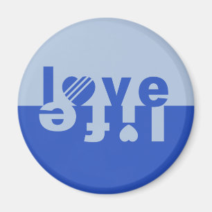 AIMER LES MAGNETS DE LA VIE