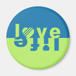 AIMER LES MAGNETS DE LA VIE