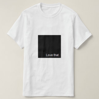 aimez ce T-shirt