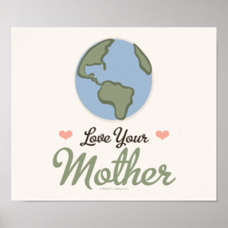 Aimez votre mère Poster de la Terre