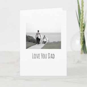 Aimez votre père Bonne Fête des pères Carte photo 